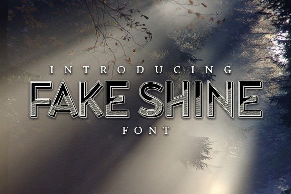Fake Shine: A Bold Display Font for Daring Typography